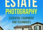 A Guide to Real Estate Photography