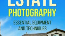 A Guide to Real Estate Photography