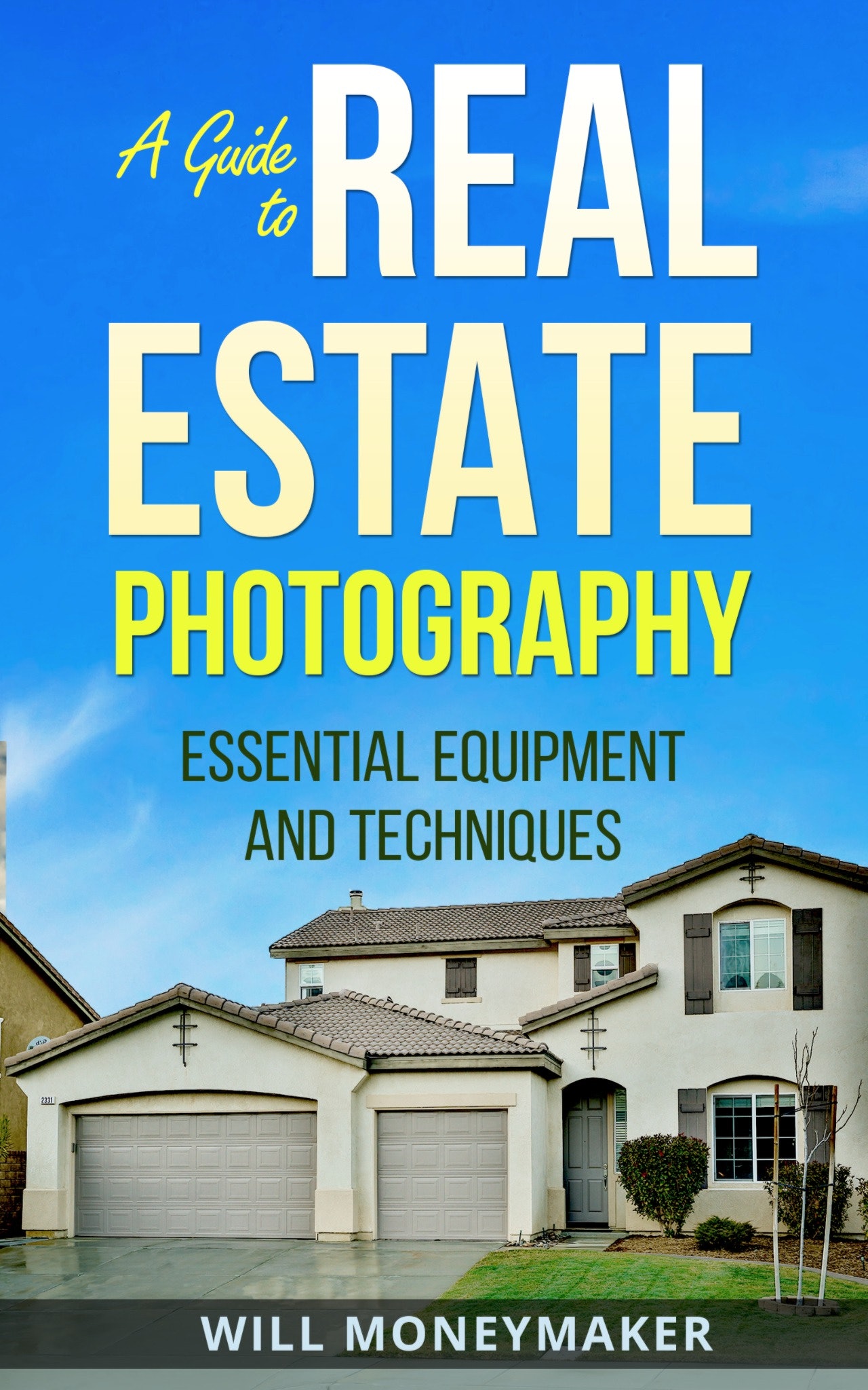 A Guide to Real Estate Photography