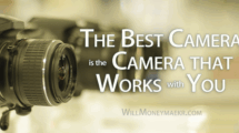 The Best Camera is the Camera that Works with You