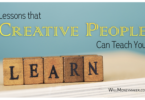 Lessons that Creative People Can Teach You