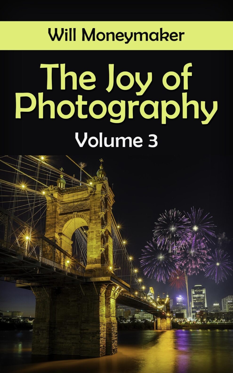 The Joy of Photography #3 (eBook)