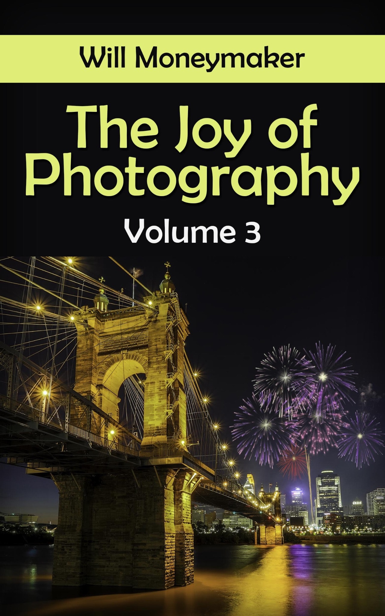 The Joy of Photography #3 (eBook)