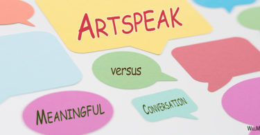 Artspeak versus Meaningful Conversation