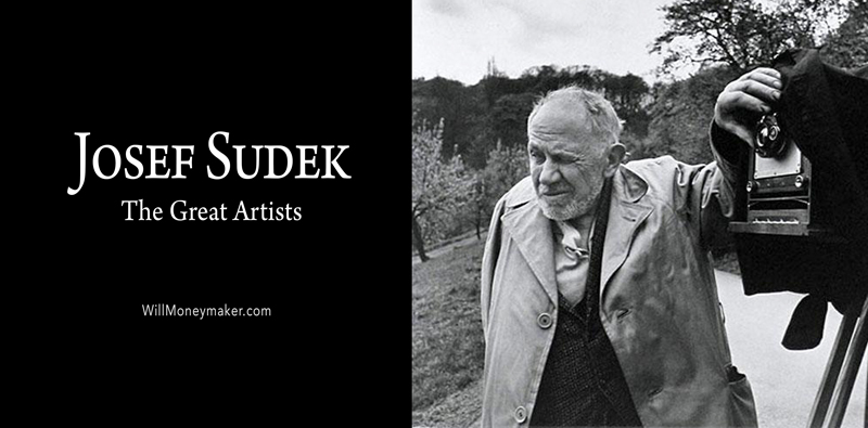 The Great Artists — Josef Sudek