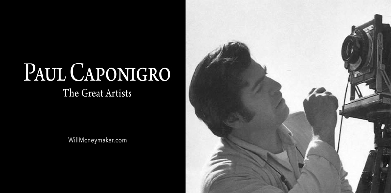 The Great Artists - Paul Caponigro