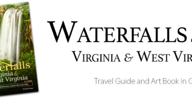 Waterfalls of Virginia & West Virginia: Travel Guide and Art Book in One