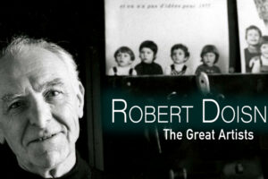 Robert Doisneau: The Great Artists