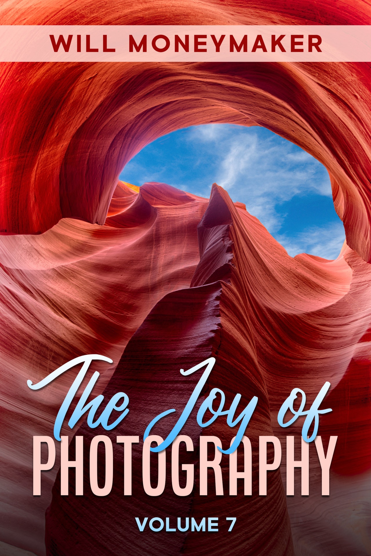 The Joy of Photography #7