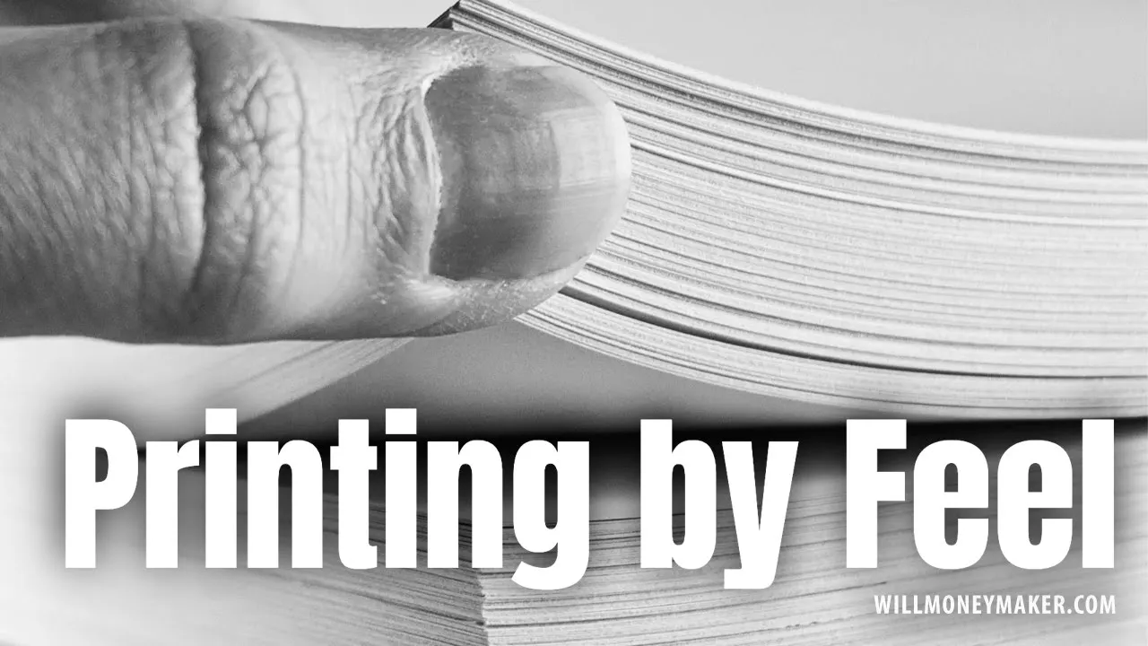 Printing by Feel