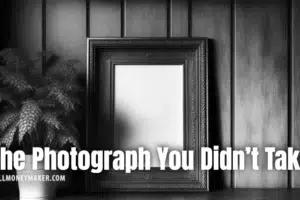 The Photograph You Didn’t Take