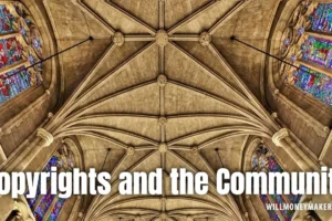 Copyrights and the Community