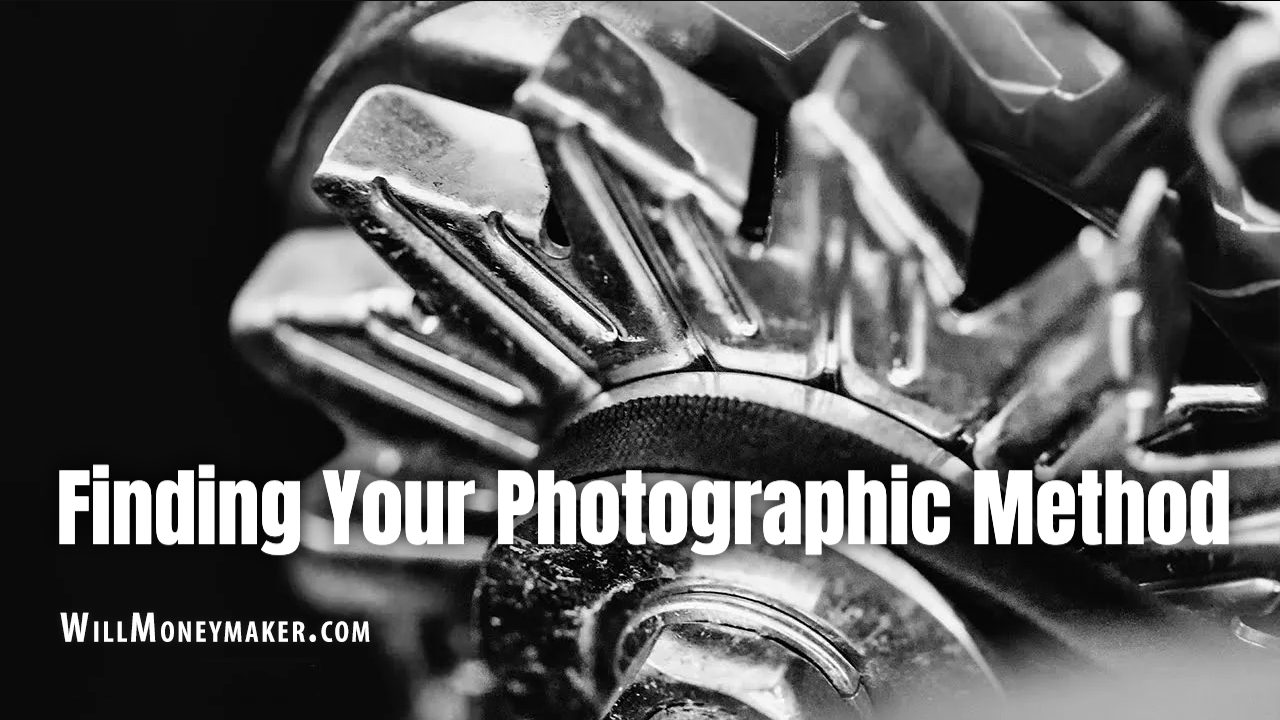 Finding Your Photographic Method