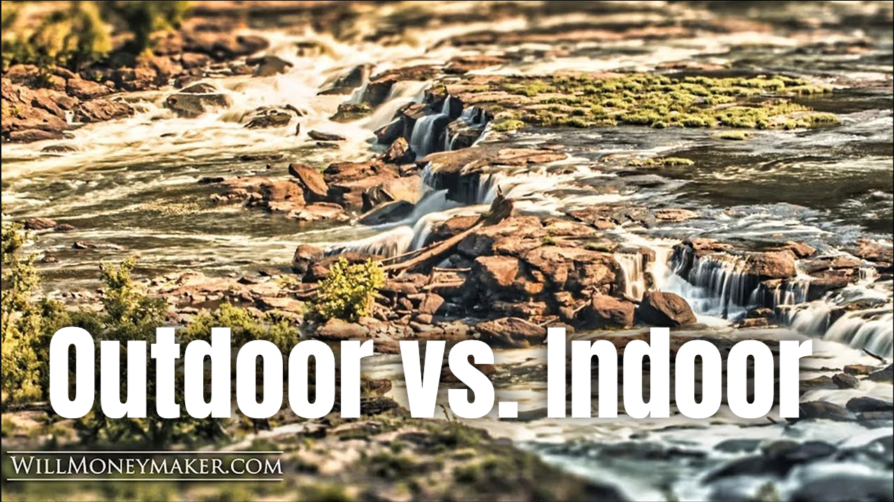 Outdoor vs. Indoor