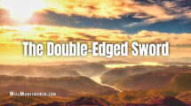 The Double-Edged Sword