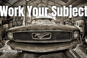 Work Your Subject