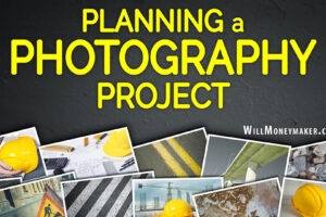 Tips for Planning a Photography Project